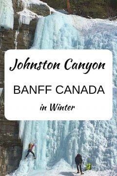 Winter hike at Johnston Canyon and ice climbing the frozen waterfall