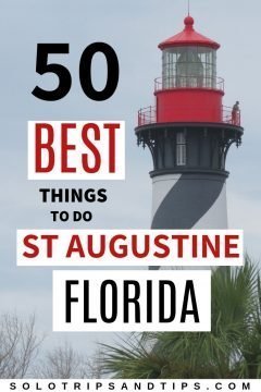 美国佛罗里达州圣奥古斯丁50件最好的事情
