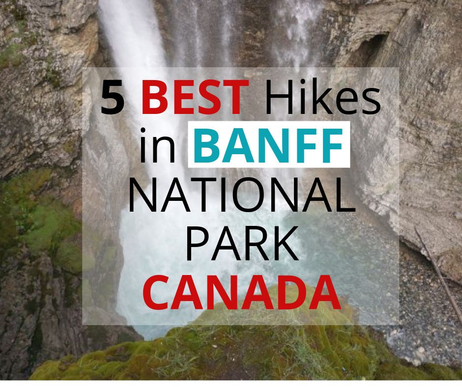 加拿大班夫国家公园的最佳徒步旅行