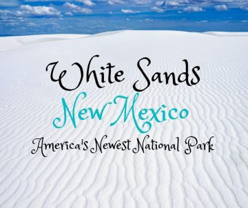 新墨西哥州的白沙是美国最新的国家公园