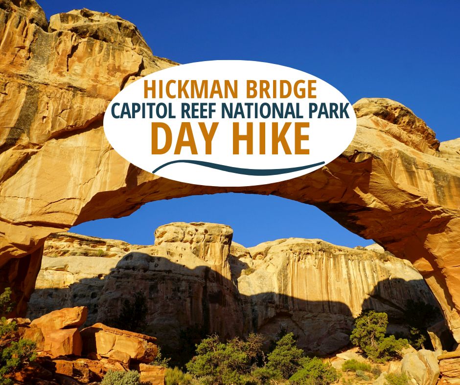 犹他州峡谷地国家公园的希克曼桥自然岩层的图像。文字写道:希克曼桥国会礁国家公园日徒步旅行