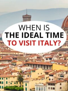 什么时候去意大利最理想?