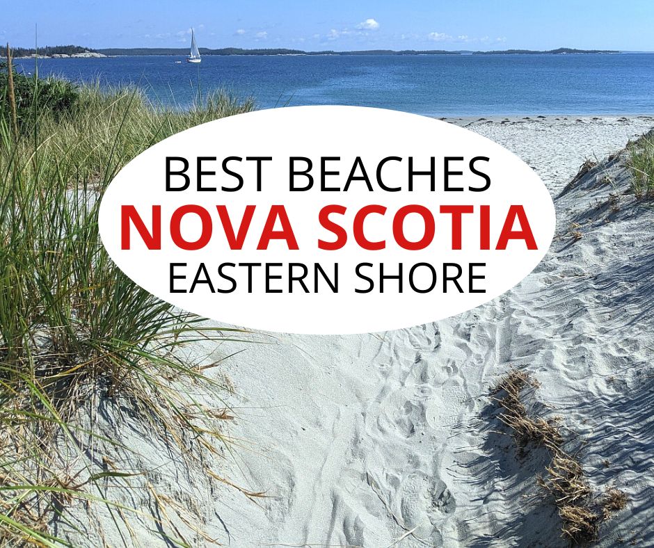 新斯科舍省东海岸最好的海滩。