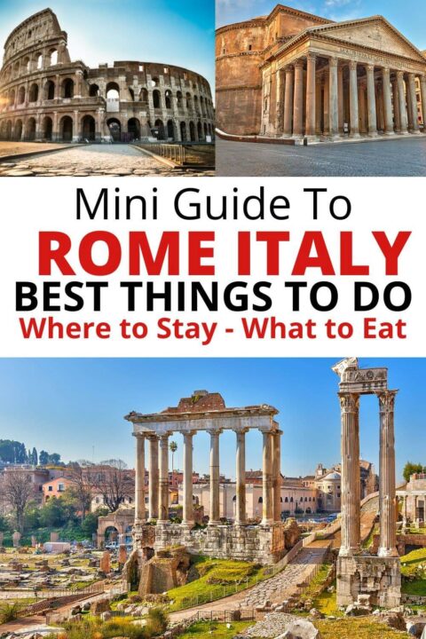 迷你指南意大利罗马最好的事情要做在哪里呆-吃什么。