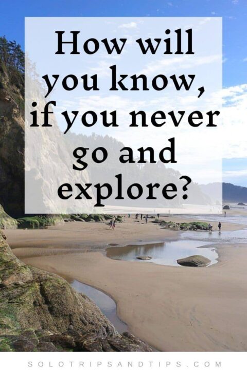 旅游语录:如果你从不去探索，你怎么知道呢?