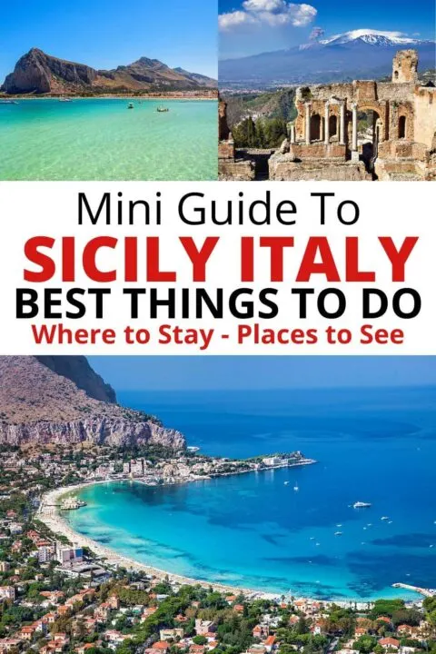 迷你指南意大利西西里岛，最好的事情做，在哪里住，看的地方。