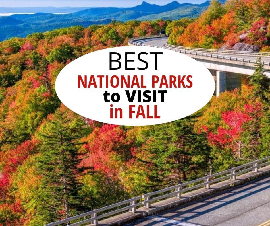 秋季最佳国家公园。