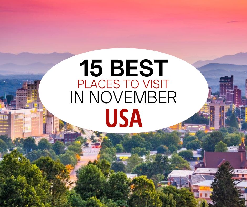 美国11月15个最佳旅游景点