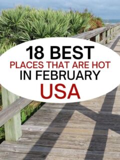 美国2月最热的18个地方。