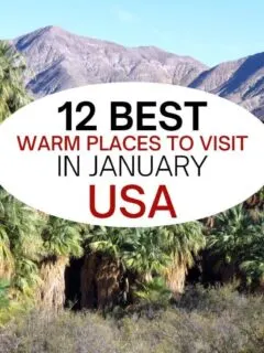 美国一月份最温暖的12个地方。