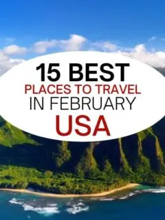 2月份美国15个最佳旅游地点。