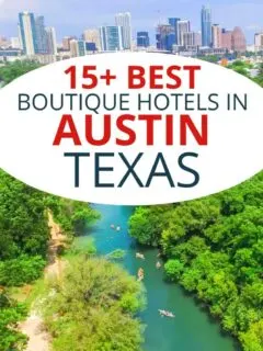德克萨斯州奥斯汀15+最佳精品酒店。