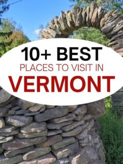 佛蒙特州10个最佳旅游景点。